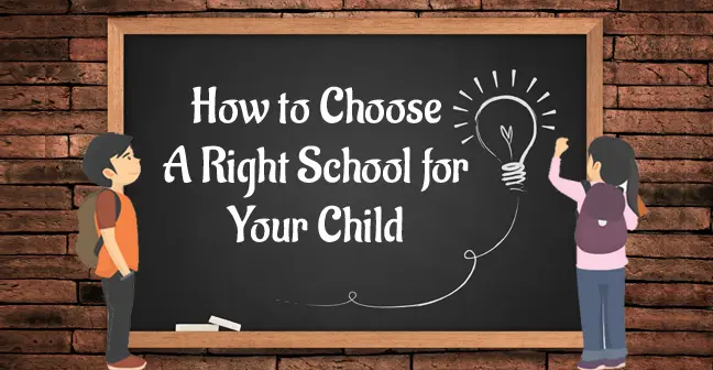 Finding the Perfect Fit: How to Choose the Right School for Your Child